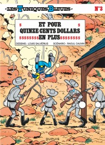 Les Tuniques Bleues Tome 5 - Les Déserteurs