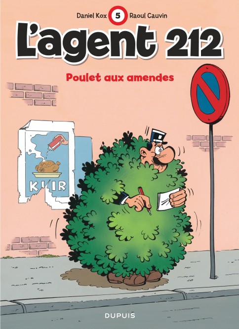 L'agent 212 – Tome 5 – Poulet aux amendes - couv