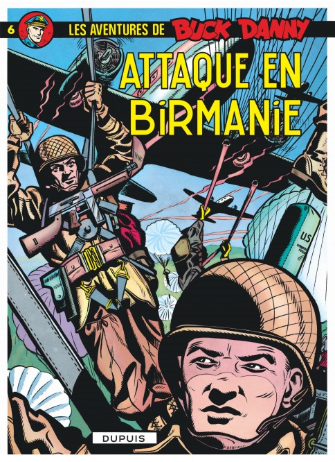 Buck Danny – Tome 6 – Attaque en Birmanie - couv