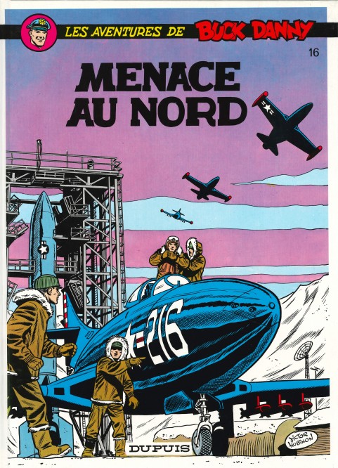 Buck Danny – Tome 16 – Menace au Nord - couv