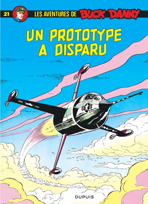 Buck Danny – Tome 21 – Un prototype a disparu - couv