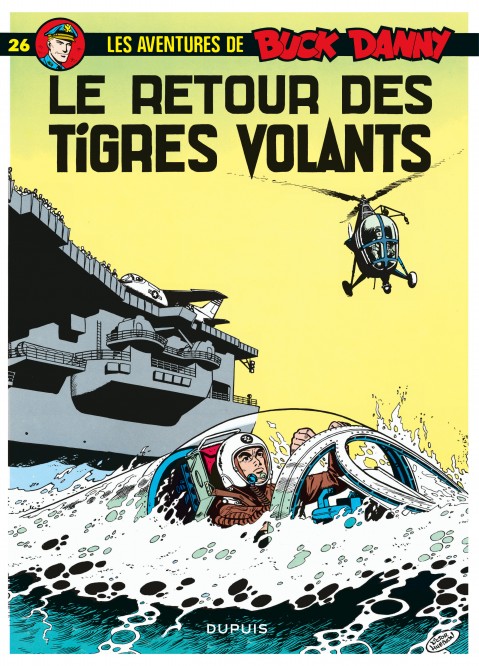 Buck Danny – Tome 26 – Le Retour des Tigres Volants - couv