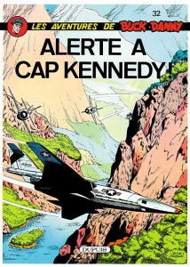 cover-comics-buck-danny-tome-32-alerte-a-cap-kennedy