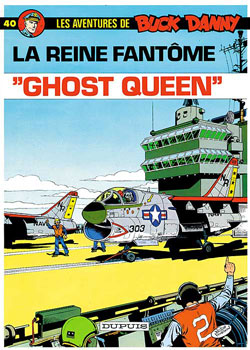 Buck Danny – Tome 40 – Ghost Queen - couv