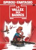 Spirou et Fantasio – Tome 41 – La Vallée des bannis - couv