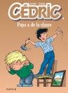 Cédric – Tome 4 – Papa a de la classe - couv