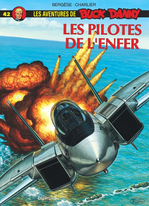 Buck Danny – Tome 42 – Les Pilotes de l'enfer - couv