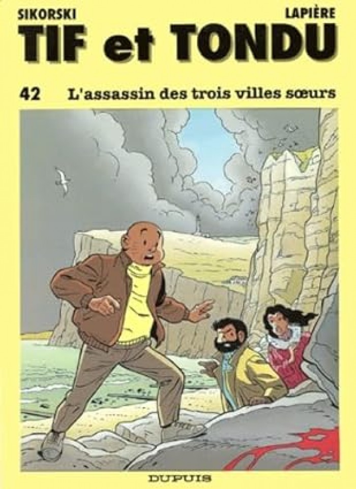 Tif et Tondu Tome 42 - L'Assassin des trois villes soeurs