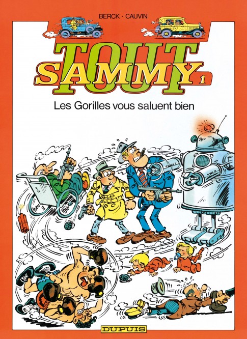 Tout Sammy – Tome 1 – Les Gorilles vous saluent bien - couv