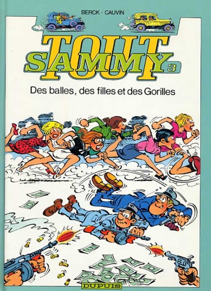 Tout Sammy Tome 3 - Des balles, des filles et des Gorilles
