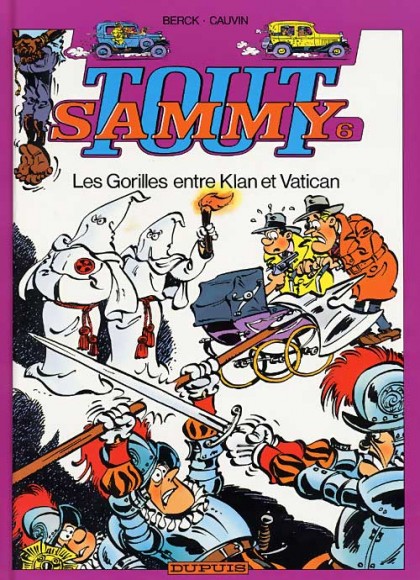 Tout Sammy Tome 6 - Les Gorilles entre Klan et Vatican