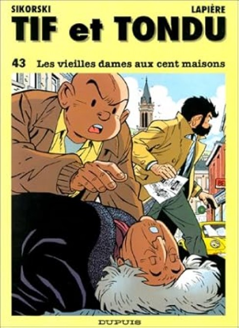 Tif et Tondu – Tome 43 – Les Vieilles dames aux cent maisons - couv