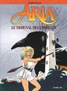 Aria – Tome 7 – Le Tribunal des corbeaux - couv