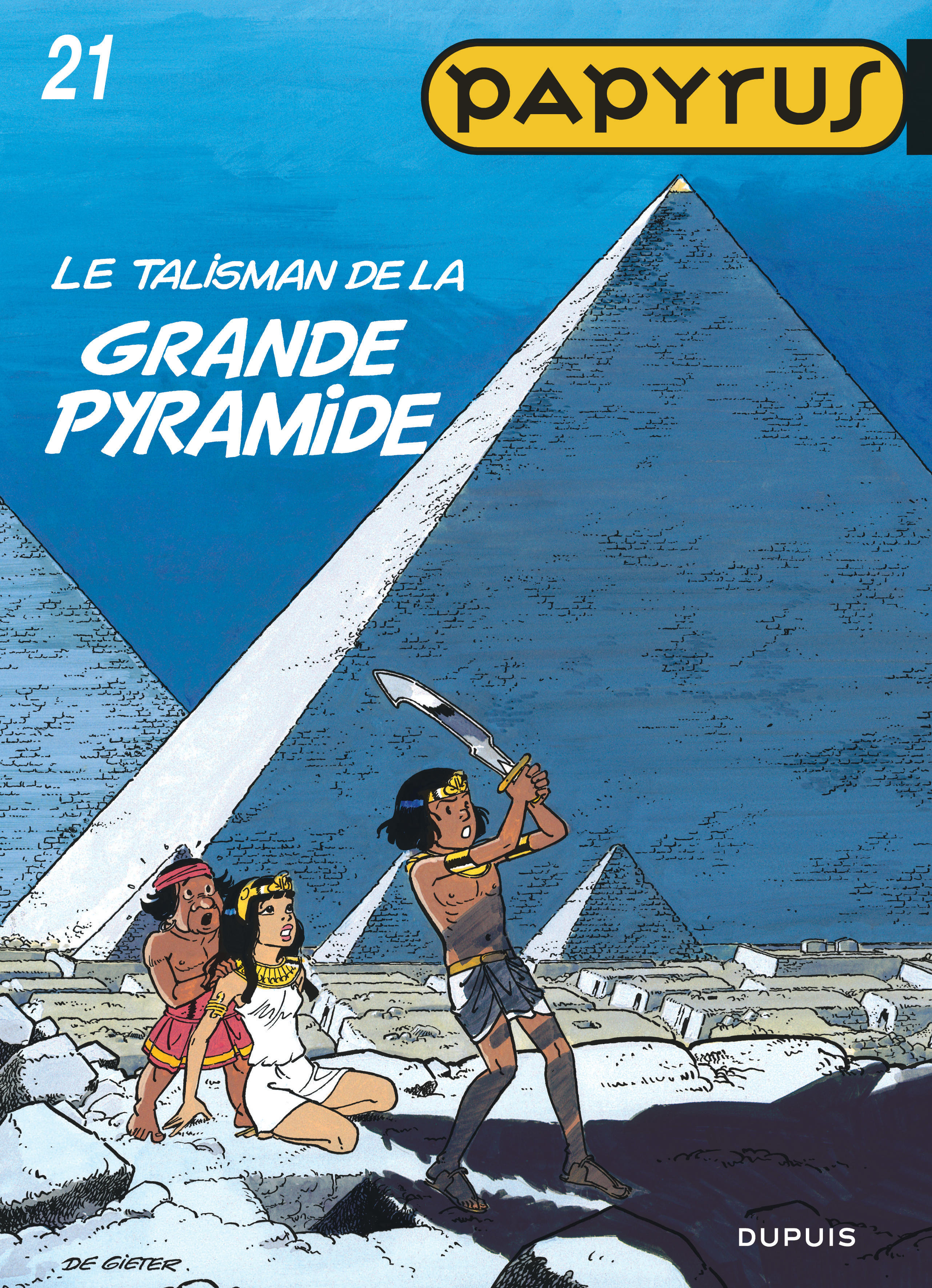 Papyrus – Tome 21 – Le Talisman de la Grande Pyramide - couv