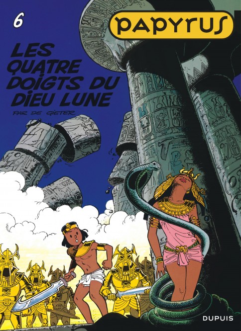 Papyrus – Tome 6 – Les Quatre doigts du Dieu Lune - couv