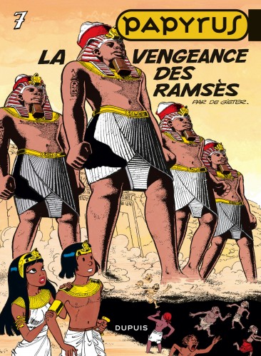 Papyrus – Tome 7 – La Vengeance des Ramsès - couv