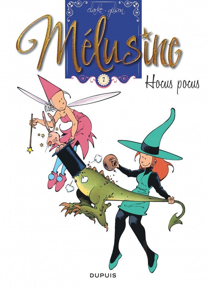 Bd Mélusine chez Dupuis : fées et sorcières, c'est la même famille. Comme Élodie Lauret et Rachael Stephens.
