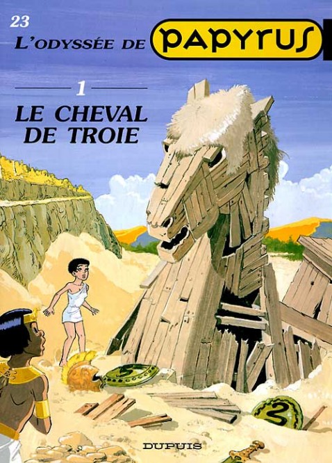 Papyrus – Tome 23 – Le Cheval de Troie (L'Odyssée de Papyrus I) - couv