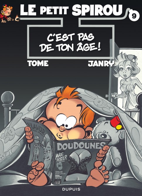 Le Petit Spirou – Tome 9 – C'est pas de ton âge ! - couv