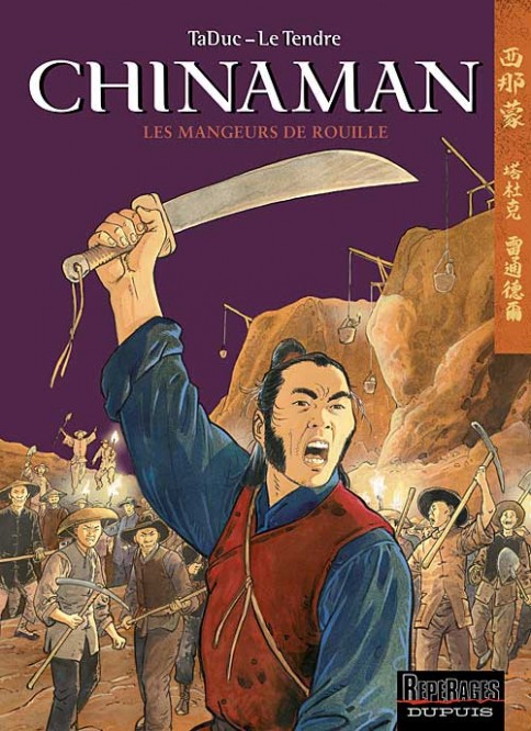 Chinaman – Tome 4 – Les Mangeurs de rouille - couv