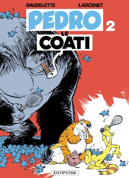 Pedro le Coati Tome 2 - Pedro le Coati tome 2