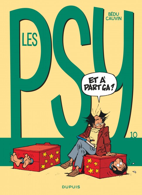 Les Psy – Tome 10 – Et à part ça ? - couv