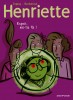 Henriette – Tome 4 – Esprit, es-tu là ? - couv