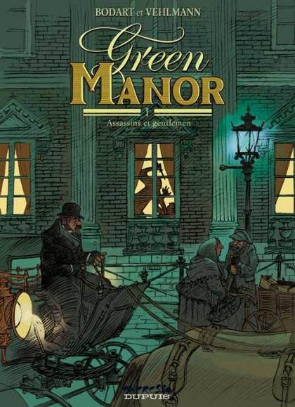Green Manor Tome 1 - Assassins et gentlemen