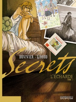 Secrets, L'Écharde – Tome 1