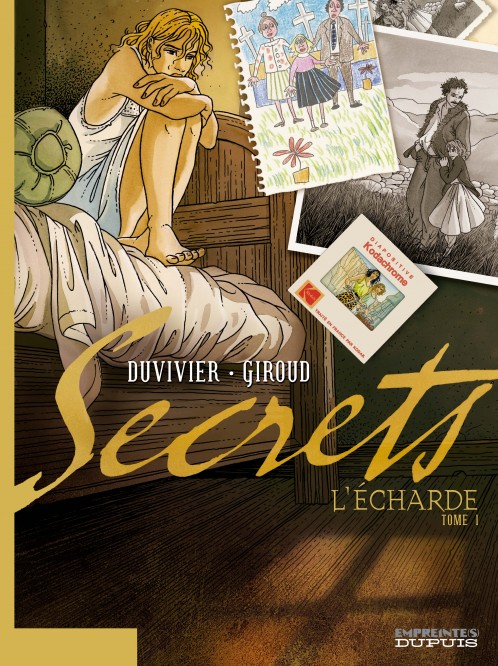 Secrets, L'Écharde – Tome 1 - couv