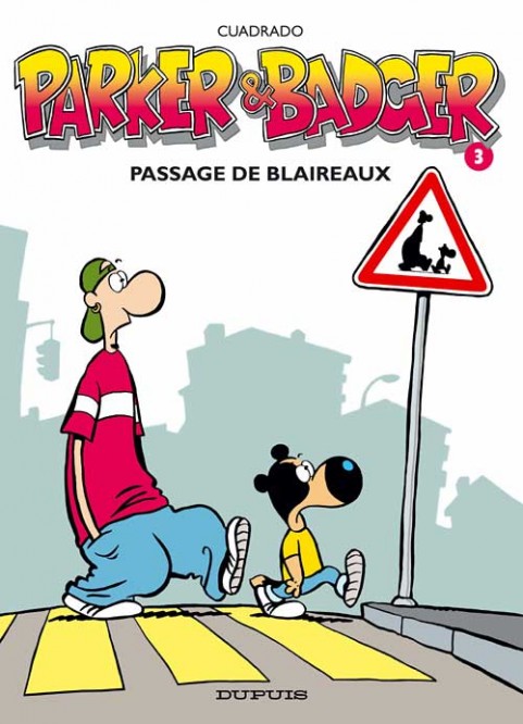 Parker & Badger – Tome 3 – Passage de blaireaux - couv