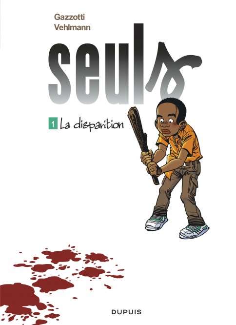 Seuls – Tome 1 – La disparition - couv