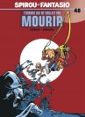 Spirou et Fantasio – Tome 48 – L'Homme qui ne voulait pas mourir - couv