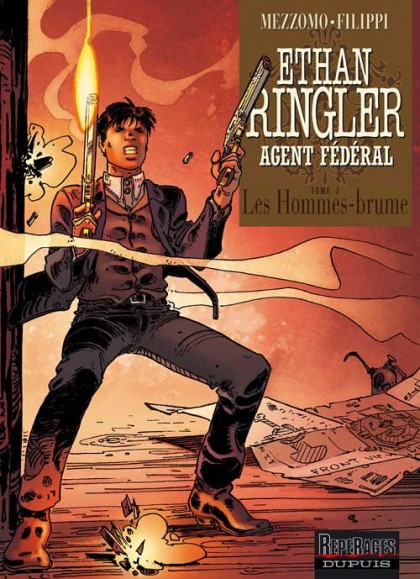 Ethan Ringler, Agent Fédéral Tome 2 - Les Hommes-brume