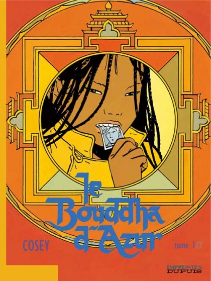 Le Bouddha d'Azur Tome 1 - Le Bouddha d'Azur - tome 1/2