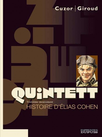 Quintett Tome 3 - Histoire d'Elias Cohen - tome 3/5