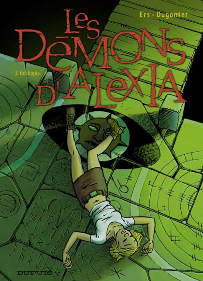 Les 7 Démons Les Plus Puissants Les Démons d'Alexia, la série de bande dessinée de Dugomier - Ers