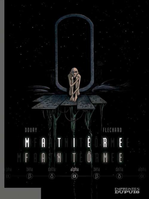 Matière Fantôme – Tome 1 – Alpha - couv