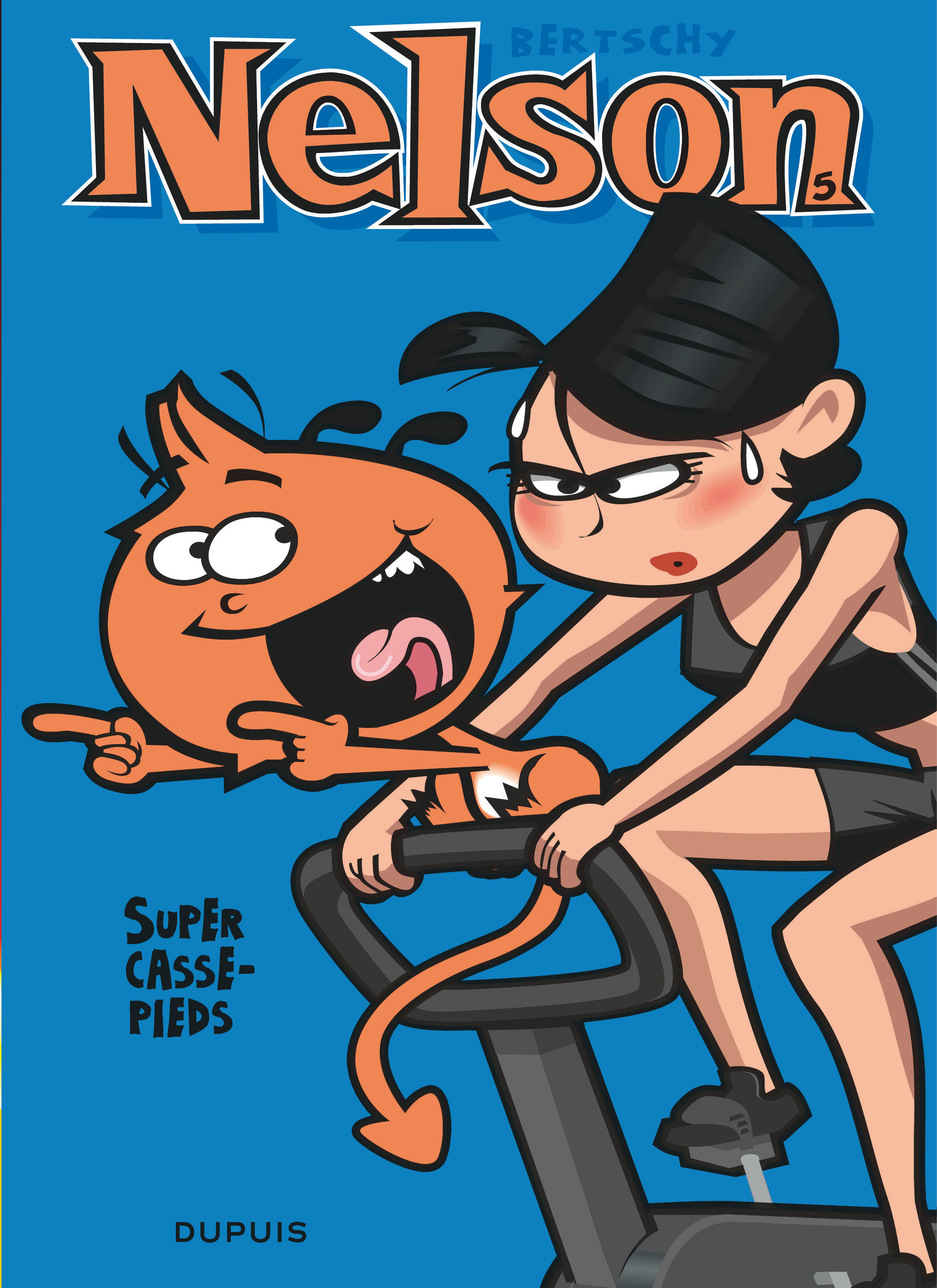 Nelson – Tome 5 – Super casse-pieds - couv