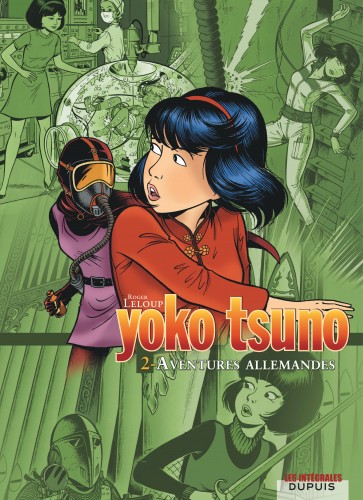 Yoko Tsuno - L'intégrale – Tome 2 – Aventures allemandes - couv