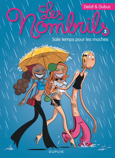 Les Nombrils – Tome 2 – Sale temps pour les moches - couv