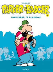 cover-comics-parker-amp-badger-tome-5-mon-frere-ce-blaireau