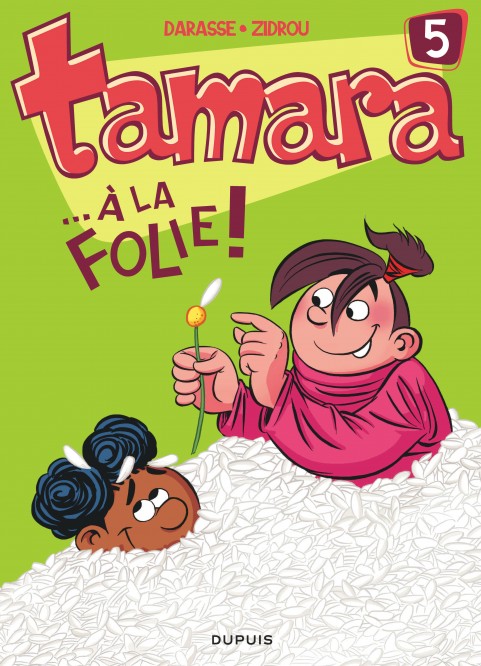 Tamara – Tome 5 – ... À la folie ! - couv