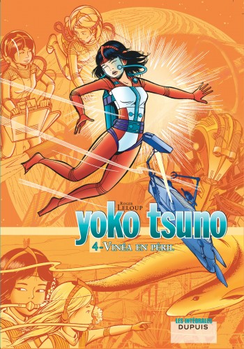 Yoko Tsuno - L'intégrale – Tome 4 – Vinéa en péril - couv