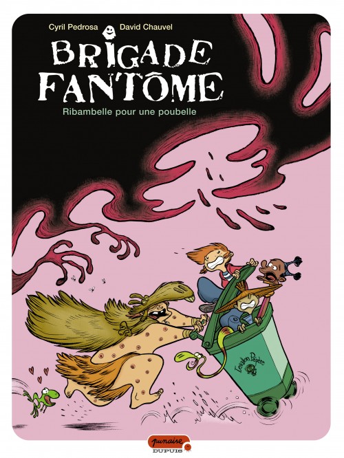 Brigade fantôme – Tome 1 – Ribambelle pour une poubelle - couv