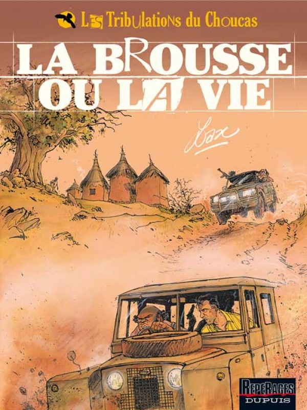 cover-comics-les-tribulations-du-choucas-tome-2-la-brousse-ou-la-vie