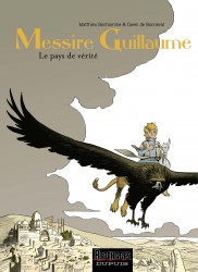 Messire Guillaume – Tome 2
