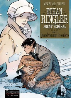 Ethan Ringler, Agent Fédéral – Tome 3