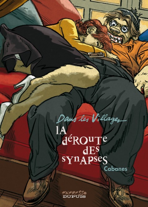 Dans les villages – Tome 7 – La déroute des synapses - couv