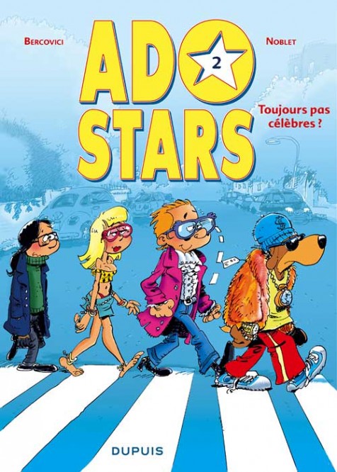 Adostars – Tome 2 – Toujours pas célèbres ? - couv